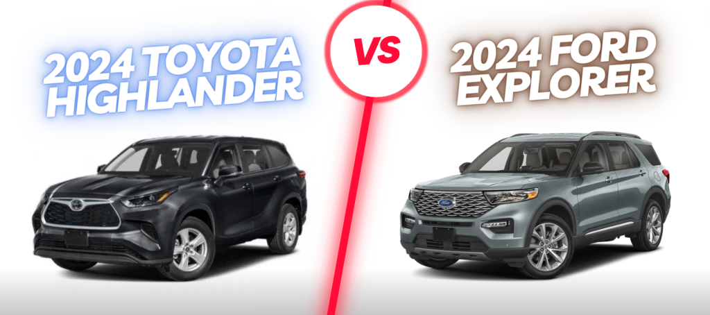 2024 Toyota Highlander vs F2024 ord Explorer